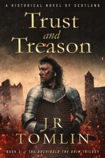 Cover for historical fiction novel Trust and Treason by JR Tomlin