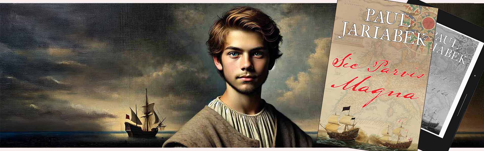 Historical fiction novel Sic Parvis Magna about young Francis Drake, Tudor seafaring, naval adventure, and the making of an Elizabethan legend.